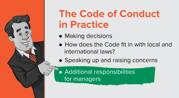 The Code of Conduct in Practice: Additional responsibilities for managers