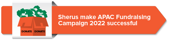 Sherus make APAC Fundraising Campaign 2022 successful
