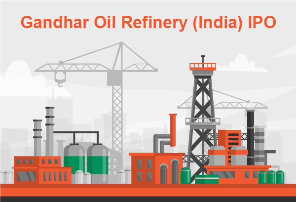 Gandhar Oil Refinery (India) Limited IPO