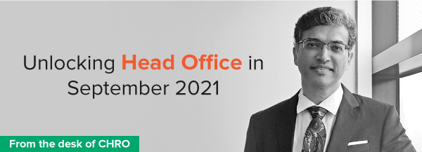 Unlocking Head Office in September 2021